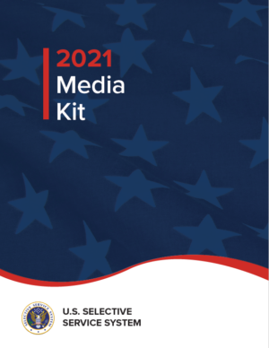 2021 Selective Service Media Kit